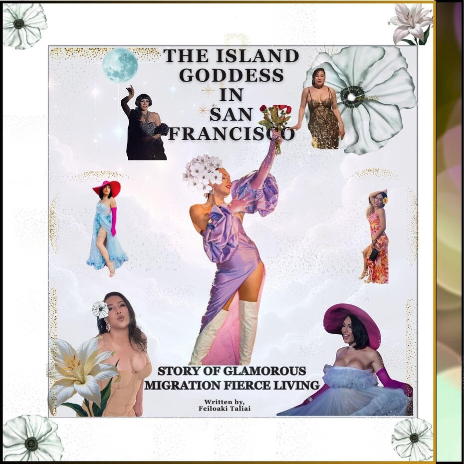 "The Island Goddess in San Francisco" Poetic Memoir and Raw Story of Glamorous Tongan Trans woman, Migrations to a city full of struggles but they do it with Fiercely Living.